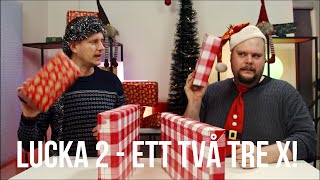 Lucka 2 - Ett två tre X!