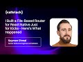 I Built a File-Based Router for React Native by Szymon Chmal | React Universe Meetup, April 2025