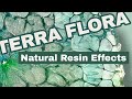 # 782 EN: Natural Effects using TERRA FLORA Technique | #epoxidharz 