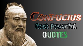 Confucius Quotes about life You Need to Know Before You get old | motivational speech