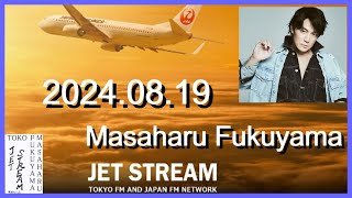 JET STREAM　福山雅治　2024.08.19