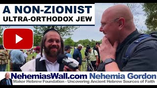 A Non-Zionist Ultra-Orthodox Jew - NehemiasWall.com