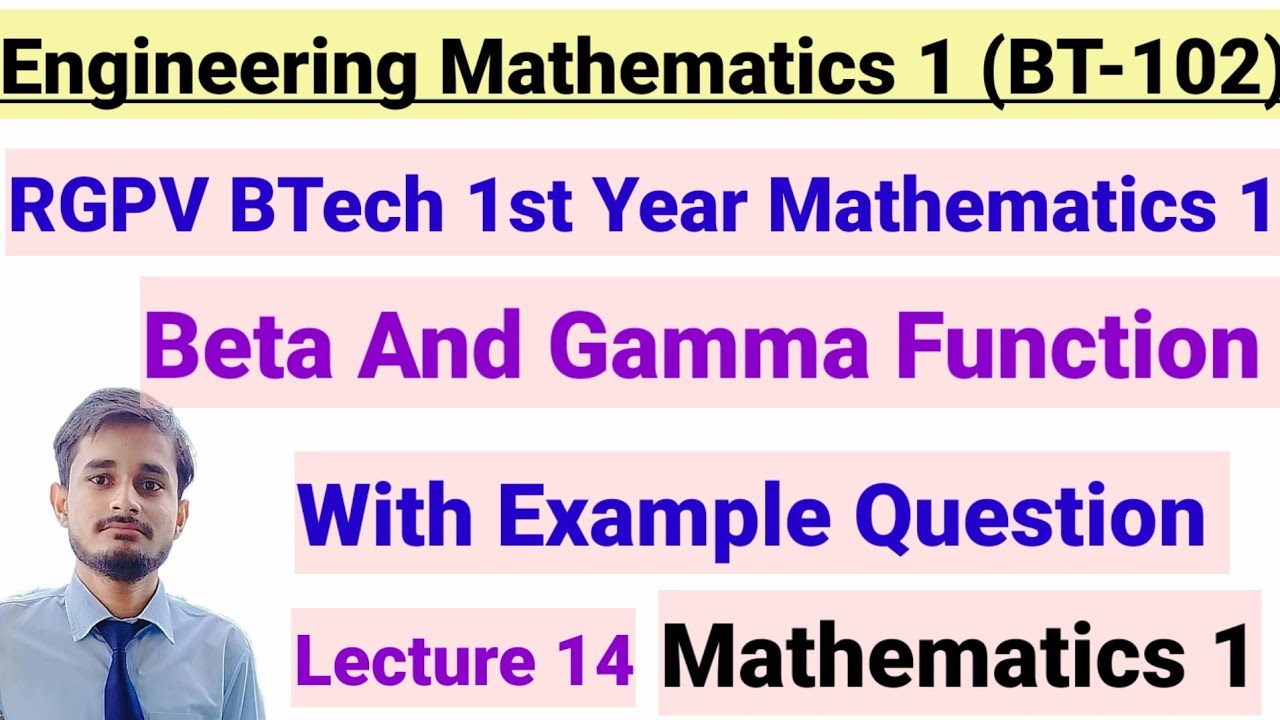 Beta Function || Gamma Function || Beta And Gamma Function ...