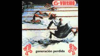 6 Voltios - Generación Perdida (Full Album / 2001) #Perú