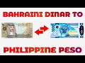 Bahraini Dinar To Philippine Peso Exchange Rate | BHD To PHP | Dinar To Peso