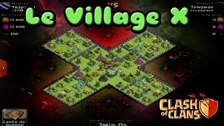 Le Village X par Trapa / Clash of Clans