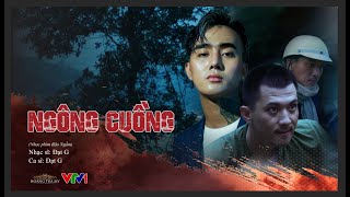 NGÔNG CUỒNG - ĐẠT G - OST \