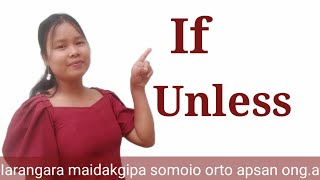If/Unless iarangni ortorang | uses of If and unless |  Conjunction |  MASIANI TV |