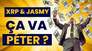 CRYPTO XRP \u0026 JASMY : ÇA VA PÉTER 🔥 !!?