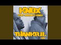 Thankful (Knox & Wozniak Mix)