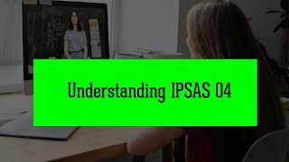 Ipsas 04_ Understanding the Effects of Changes in Foreign Exchange Rates