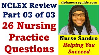 NCLEX Questions and Answers Part 3 of 3 | NGN NCLEX RN Review | NCLEX LPN Review | NCLEX PN Review