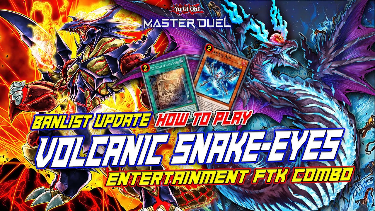 Master Duel This Is An Entertainment Ftk Combo Volcanic Snake Eyes