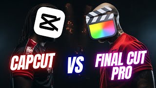 Capcut vs Final Cut Pro
