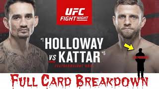 UFC Fight Night Max Holloway vs Kattar Full Fight Card Breakdown Featuring the producer
