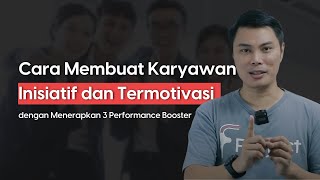 CARA MEMBUAT KARYAWAN INISIATIF \u0026 TERMOTIVASI | CARA MEMBUAT STRATEGI, KPI, DAN SISTEM REWARDS