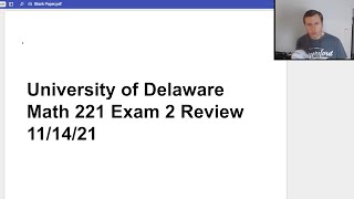 Exam 2 Review - Math 221 University of Delaware