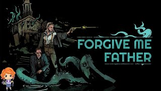 Forgive Me  ̶D̶a̶d̶d̶y̶  Father  | Full Game Playthrough (No Commentary) (Journalist)
