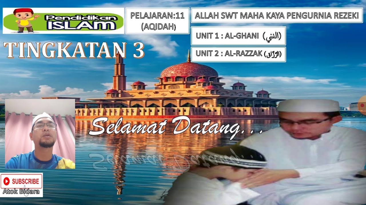 PEND. ISLAM TINGKATAN 3: PEL 11 (AKIDAH) ALLAH MAHA KAYA PENGURNIA ...