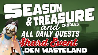 Season \u0026 Treasure Candles and Daily Quests | Golden Wasteland | SkyCotl | NoobMode