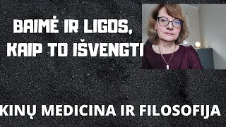 Kinų medicina ir filosofija | Baimė ir ligos, kaip jų išvengti #12