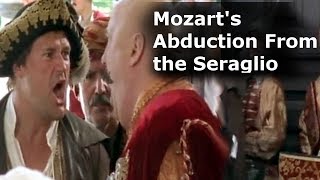 Belmonte meets Osmin [English and German subtitles] Mozart's Abduction from the Seraglio