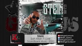 Stein - Soh Man Fi Live (Official Audio 2020)