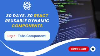 Create a Fully Dynamic & Reusable Tabs Component in React | Step-by-Step Guide with Demo