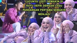 Lucunya lesti semakin dirayu defri dengan lagu pandangan pertama semakin menjadi billar tak terima