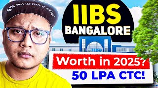 IIBS Bangalore: SCAM! 🤑 | Worth it in 2025? | Honest Review✅