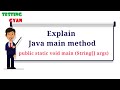 What Is Main Method In JAVA | public static void main(String args[ ]) in Java | InDetailExplanation