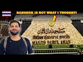 Bangkok First Impressions, Biggest Mosque & Muslim Halal Food Street  in Bangkok, Thailand Trip 2 🇹🇭