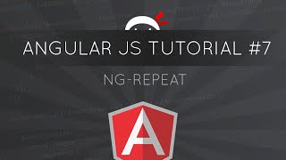 AngularJS Tutorial #7 - ng-repeat directive