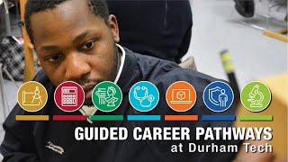 Guided Career Pathways at Durham Tech
