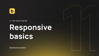 Responsive Design in Bricks