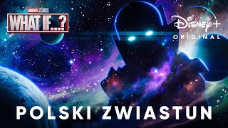 WHAT IF...? / A gdyby...? - Zwiastun POLSKI DUBBING