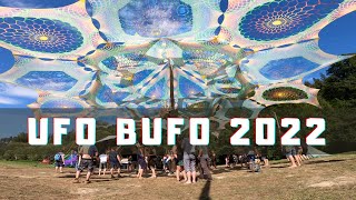 2022 UFO BUFO – Psychedelic music \u0026 art festival