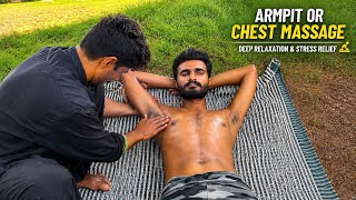 ASMR Deep Armpit & Chest Massage 😴 | Sajju Master Stress Relief Therapy 💆♂️