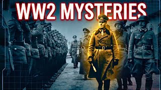 Over 2 Hours of WW2 Mysteries And Legends Explained