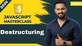 Javascript tutorial in Hindi #81 Destructuring Explained in Hindi | Array, Object