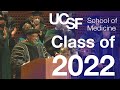 Congratulations to the UCSF School of Medicine Class of 2022