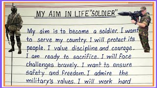 Essay on My Aim in Life an Army Soldier | Paragraph on My Aim in Life to Become an Army Soldier |