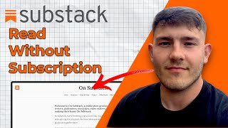 How to Read Substack Without Subscription (2025 Guide)