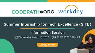 Summer Internship for Tech Excellence (SITE) with Workday Info Session 2022