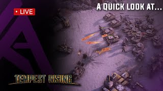 A Quick Look At - Tempest Rising DEMO - Command and Storm Them...