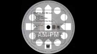 Alcatraz - Giv  Me  Luv -  Alcatraz  Remix.      1996.      (HD).