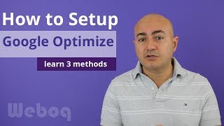 Weboq Google Optimize Installation setup