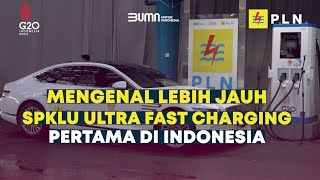 MENGENAL LEBIH JAUH SPKLU ULTRA FAST CHARGING PERTAMA DI INDONESIA