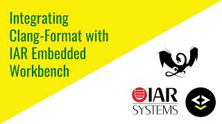 Integrate Clang Format Styling with IAR Embedded Workbench | Code formatting
