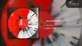 Harmony - Dark Matter (2021)